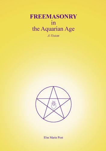 Freemonsonry in the Aquarian Age